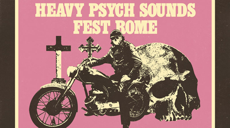 Heavy Psych Sounds Fest @ Traffic, Rome 12/10/2019