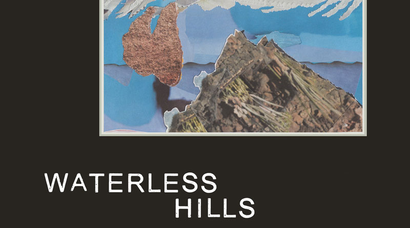 Waterless Hills ‘The Great Mountain’