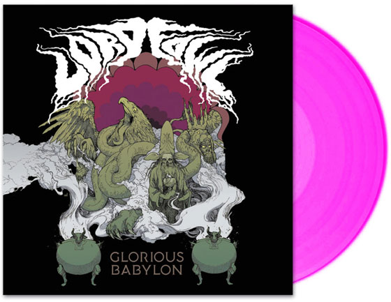 Lord Fowl 'Glorious Babylon' Pink Vinyl