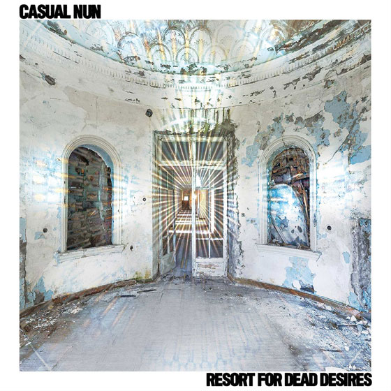 Casual Nun ‘Resort For Dead Desires’