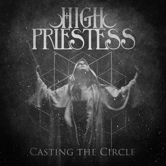 Review: High Priestess 'Casting The Circle'