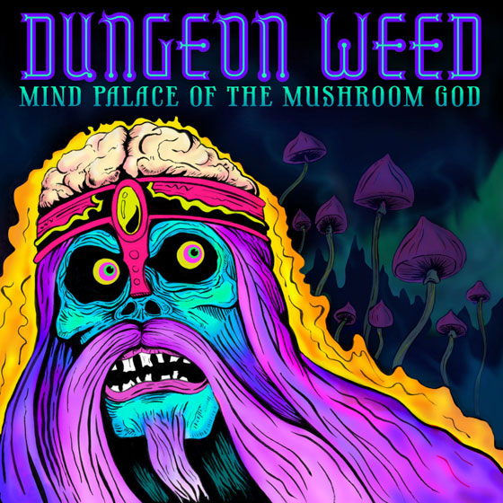 Dungeon Weed 'Mind Palace Of The Mushroom God'