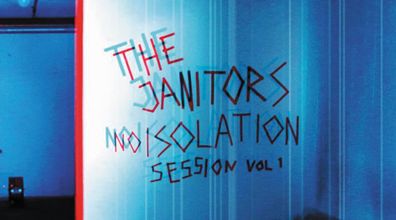 The Janitors 'Noisolation Session Vol. 1'
