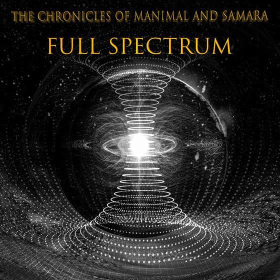 The Chronicles Of Manimal And Samara 'Full Spectrum'