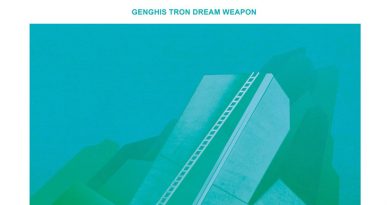 Genghis Tron ‘Dream Weapon’