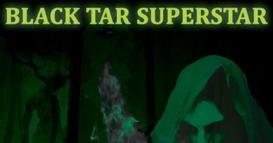 Black Tar Superstar 'The Black Flame'