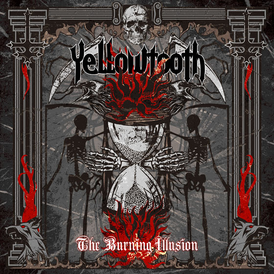 Yellowtooth 'The Burning Illusion'