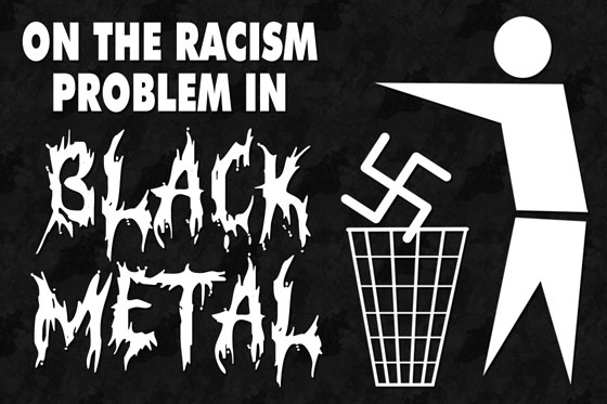 On The Racism Problem In Black Metal