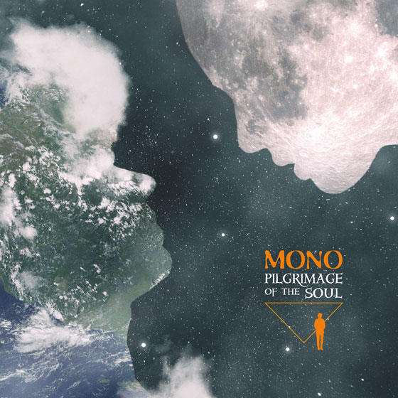 Mono ‘Pilgrimage Of The Soul’