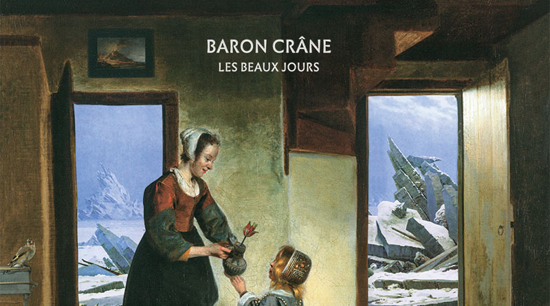 Baron Crâne 'Les Beaux Jours'