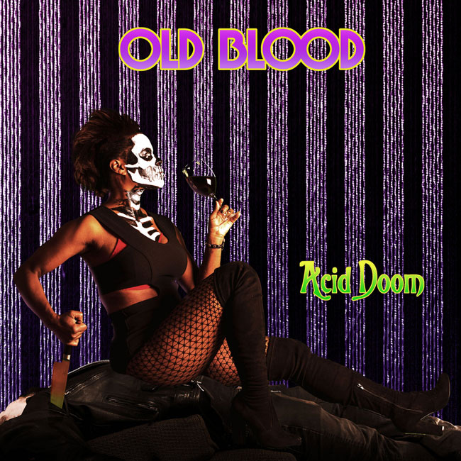 Old Blood 'Acid Doom'