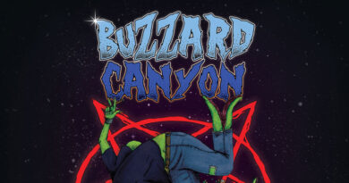 Buzzard Canyon ‘Drunken Tales Of An Underachiever... The Saga Continues’
