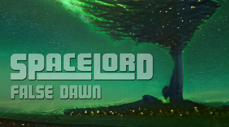 Spacelord 'False Dawn'
