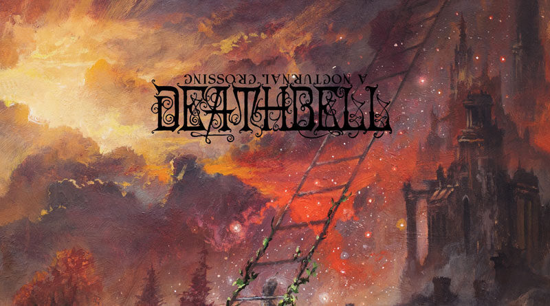 Deathbell 'A Nocturnal Crossing'