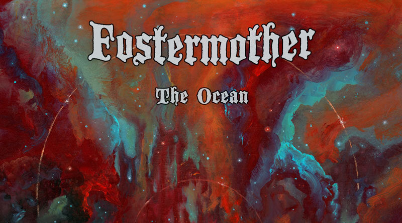 Fostermother 'The Ocean'