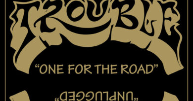 Trouble 'One For The Road/Unplugged'