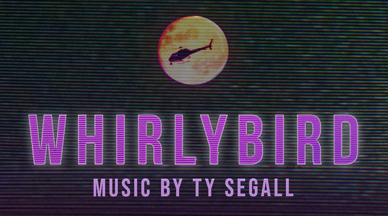 Ty Segall 'Whirlybird' Original Motion Picture Soundtrack