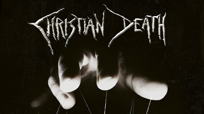 Christian Death 'Evil Becomes Rule'