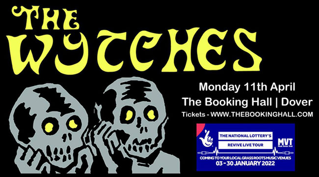 The Wytches / Sit Down @ The Booking Hall, Dover, 11th April 2022