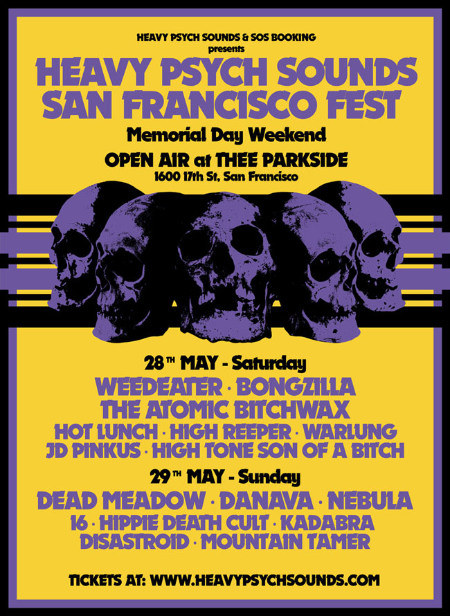 Heavy Psych Sounds Fest - San Francisco 2022