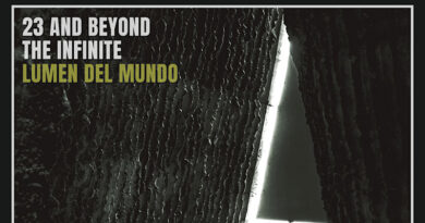 23 And Beyond The Infinite 'Lumen Del Mundo'
