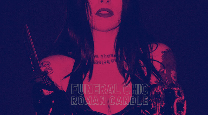 Funeral Chic 'Roman Candle'