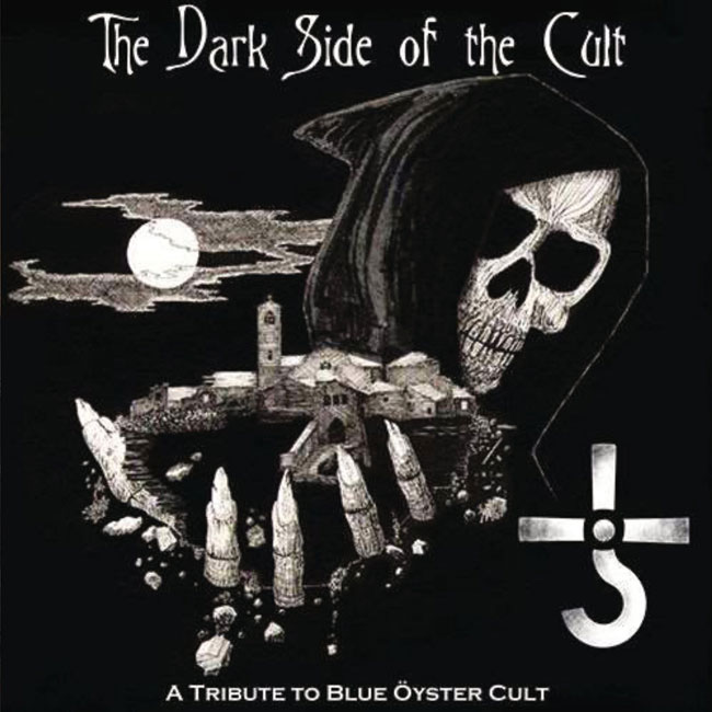 The Dark Side Of The Cult – A Tribute To Blue Öyster Cult