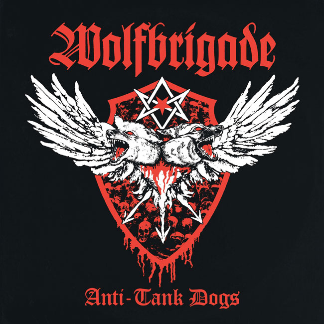 Wolfbrigade 'Anti-Tank Dogs' EP