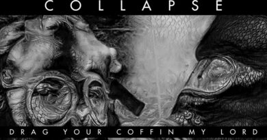Collapse Culture 'Drag Your Coffin My Lord'