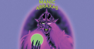 Manic Abraxas 'Foreign Winds'