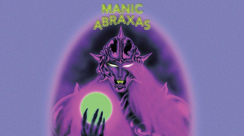 Manic Abraxas 'Foreign Winds'
