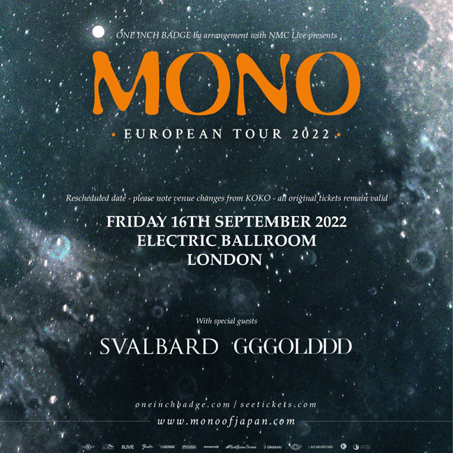 Mono / Svalbard / GGGOLDDD @ Electric Ballroom, London 16th September 2022