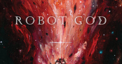 Robot God 'Worlds Collide'