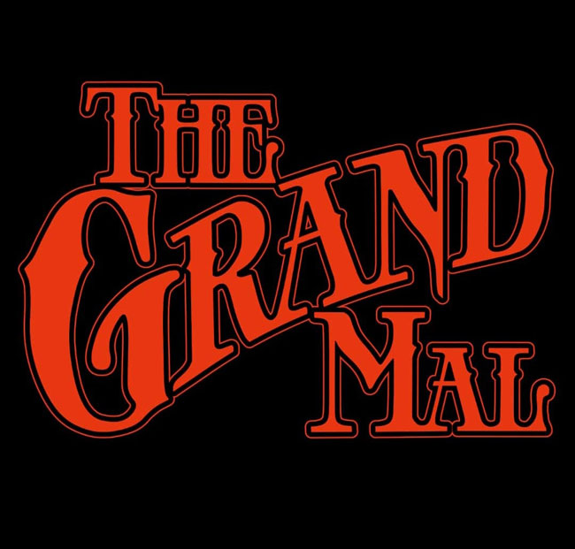 The Grand Mal 'II'