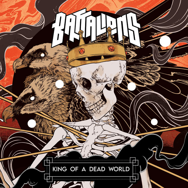Battalions 'King Of A Dead World'