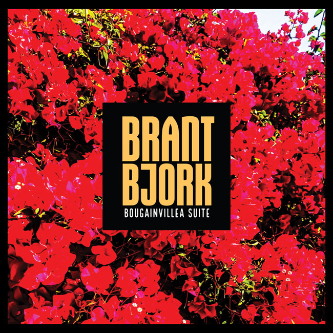 Brant Bjork 'Bougainvillea Suite'