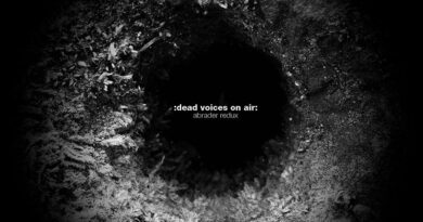 Dead Voices On Air 'Abrader Redux'
