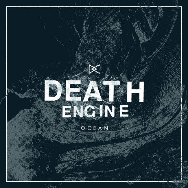 Death Engine 'Ocean'