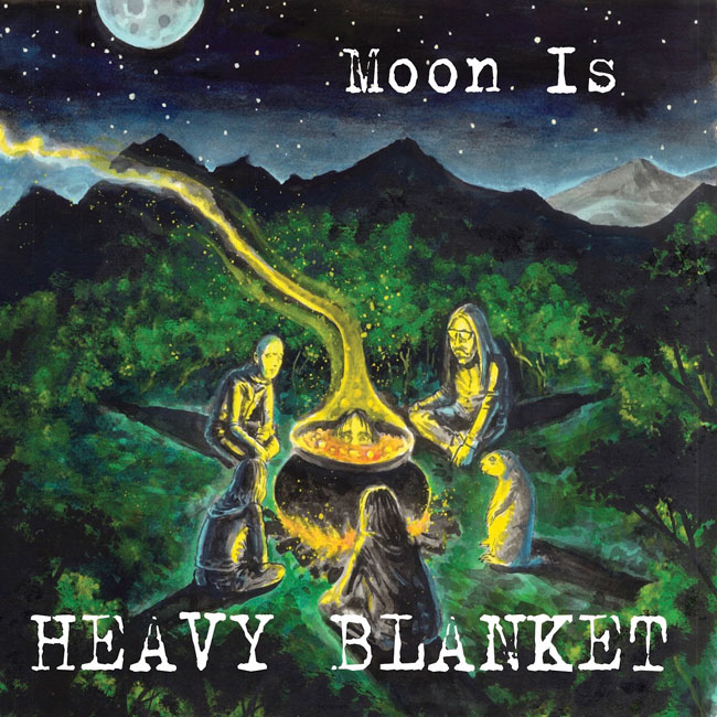 Heavy Blanket 'Moon Is'
