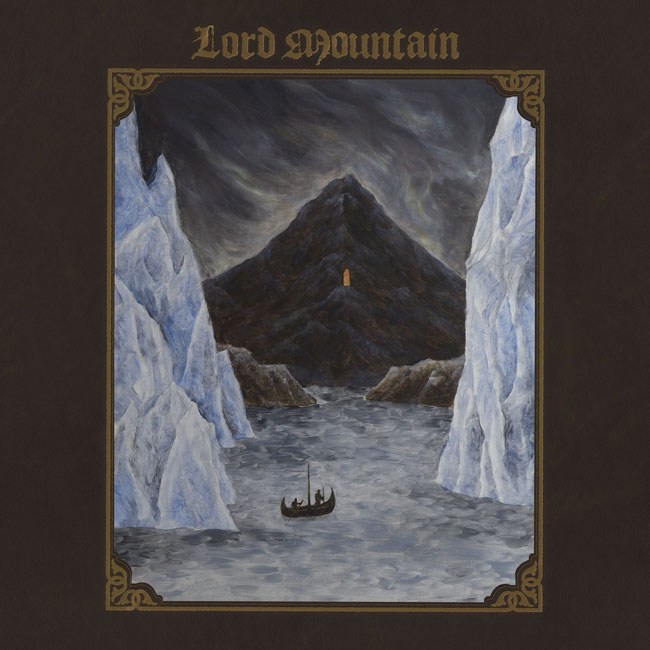 Lord Mountain 'The Oath'