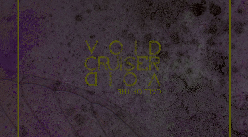 Void Cruiser 'Call Of The Void'