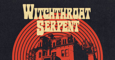 Witchthroat Serpent 'Trove Of Oddities At The Devil’s Driveway'