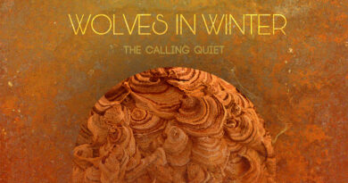 Wolves In Winter 'The Calling Quiet'