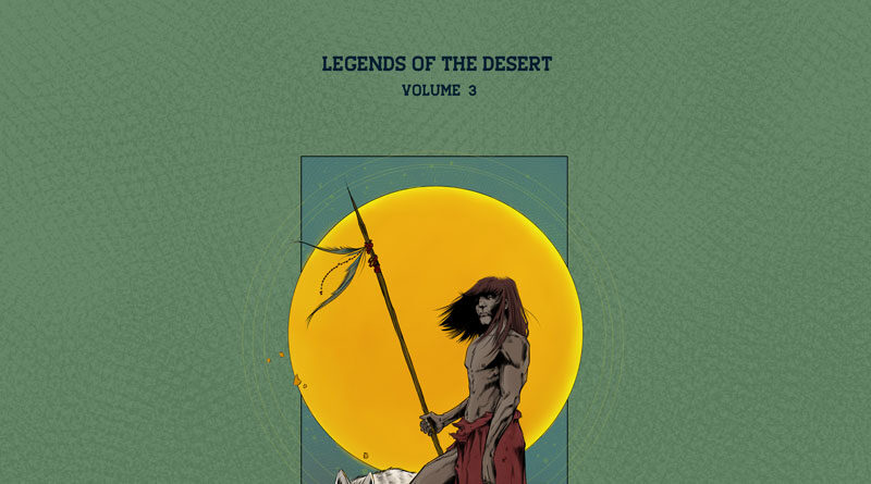 Legends Of The Desert: Volume 3 – Fatso Jetson & Dali's Llama