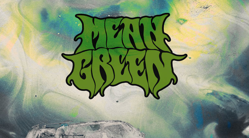 Review: Mean Green ‘Mean Green’
