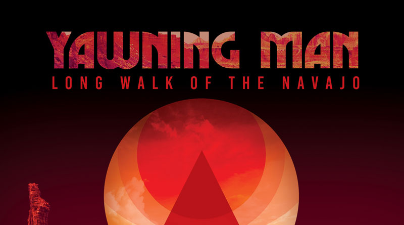 Yawning Man 'Long Walk Of The Navajo' Artwork