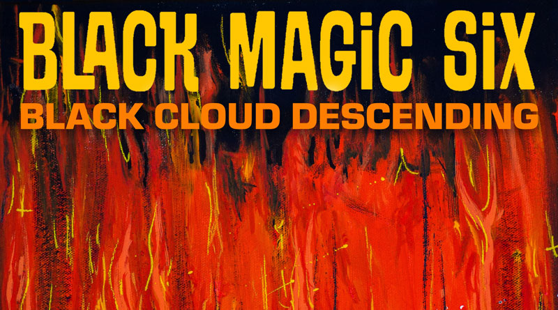 Black Magic Six 'Black Cloud Descending' Artwork