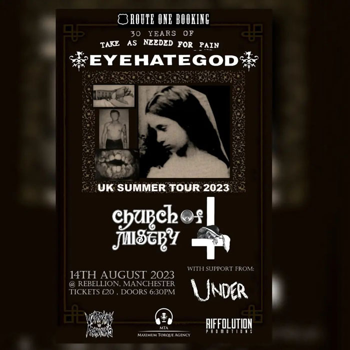 EyeHateGod / Church Of Misery / Under @ Rebellion, Manchester, 14th Aug 2023 Poster