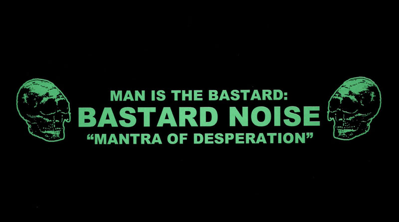 Bastard Noise 'Mantra Of Desperation' Artwork