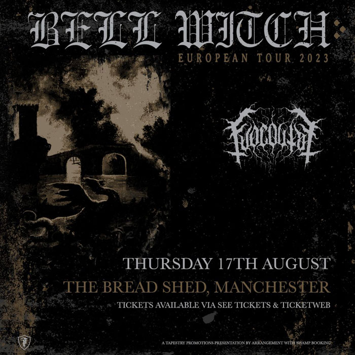 Bell Witch / Fuoco Fatuo @ The Bread Shed, Manchester, 17th August 2023